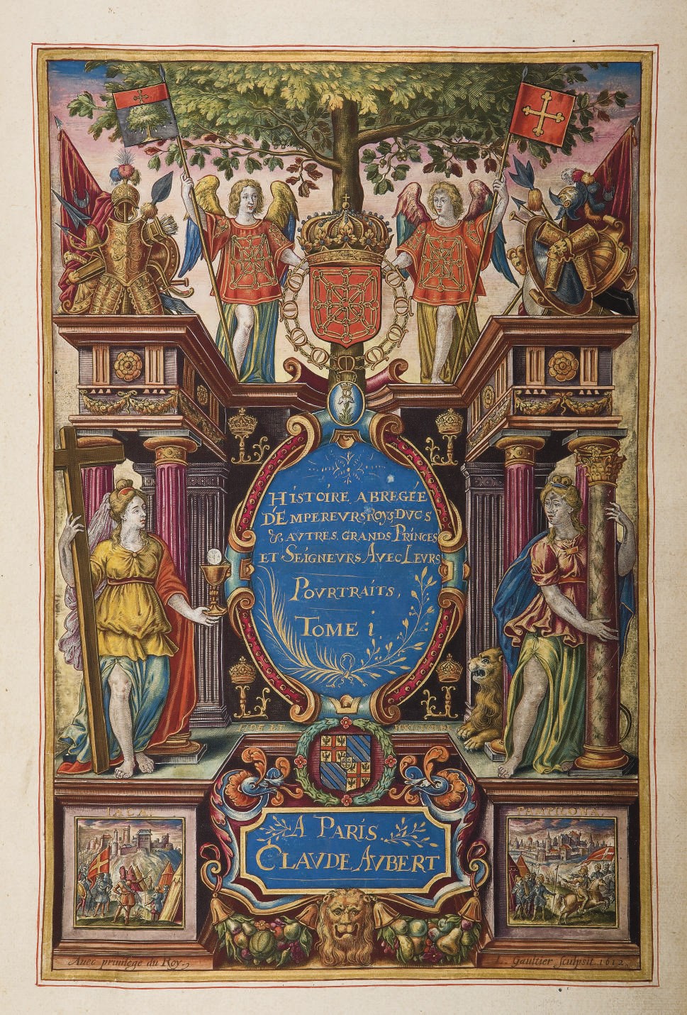 AUBERT, Claude (actif vers 1640). Histoire abrégée d'empereurs, roys, ducs & autres grands princes et seigneurs avec leurs pourtraits. Paris: Claude Aubert, [vers 1640].